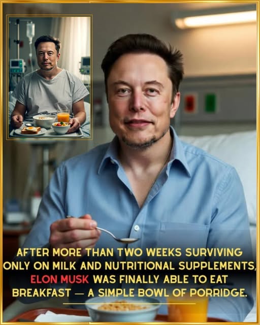 ““Two Weeks. No Solid Food. Until This Morning.”  After surviving on milk and supplements for over two weeks, Elon Musk has finally eaten a simple bowl of porridge—and the moment is resonating far beyond the breakfast table.  📌 Full story in the comments 👇”